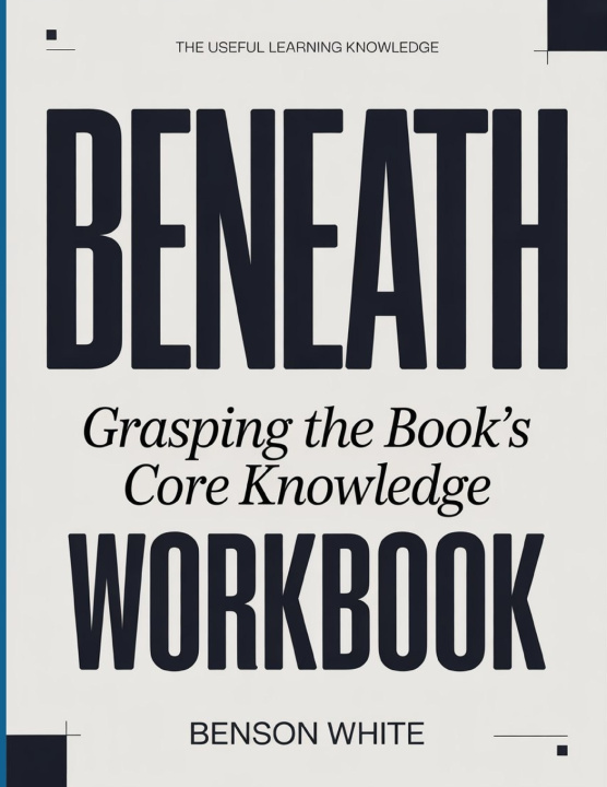Boek The Useful Learning Knowledge Beneath Benson White