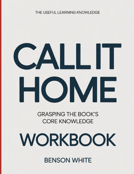 Kniha The Useful Learning Knowledge Call it Home Benson White