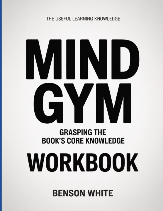 Kniha The Useful Learning Knowledge Mind Gym Benson White