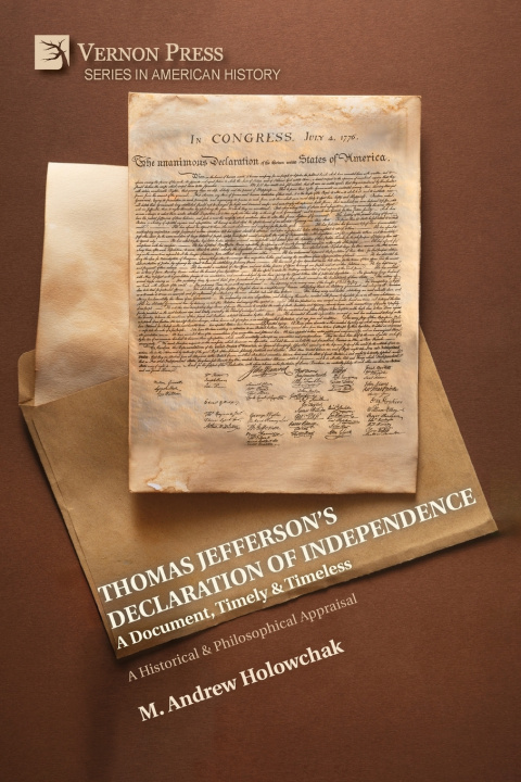 Książka Thomas Jefferson's Declaration of Independence M. Andrew Holowchak