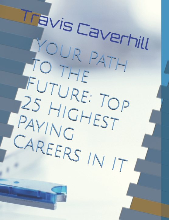 Carte Your Path to the Future Travis Ray Caverhill