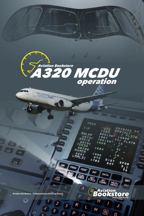 Книга A320 MCDU operation Facundo Conforti