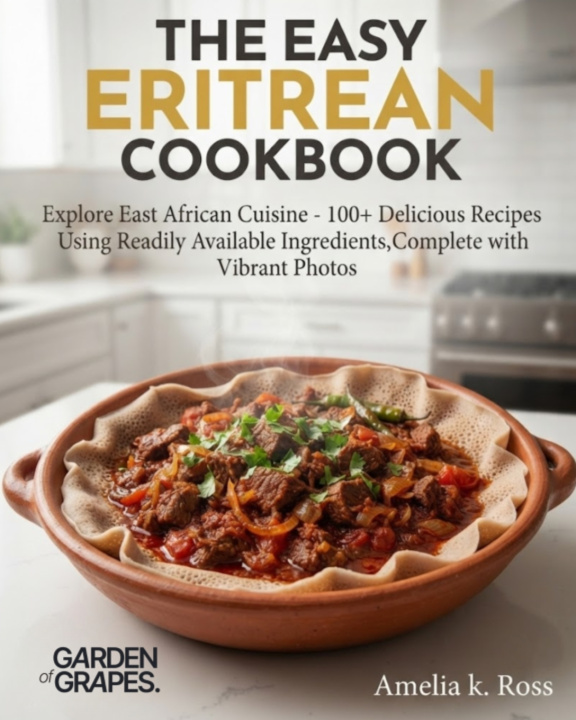 Buch The Easy Eritrean Cookbook Amelia Ross
