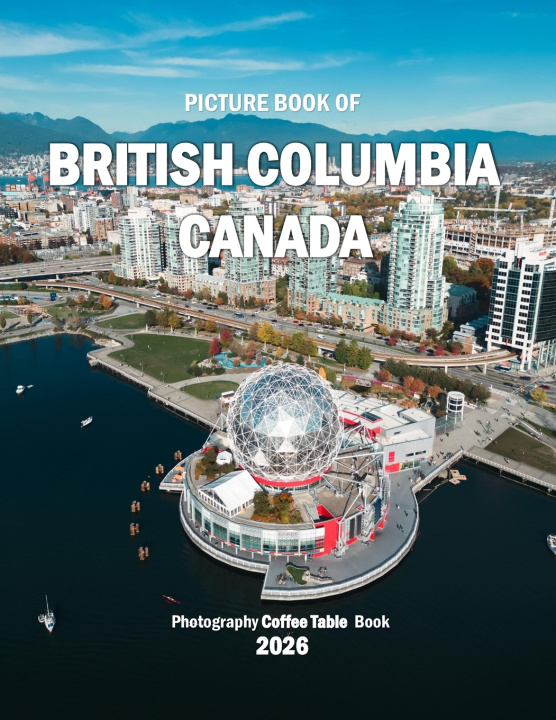 Книга BRITISH COLUMBIA CANADA LAMAR MAYAR