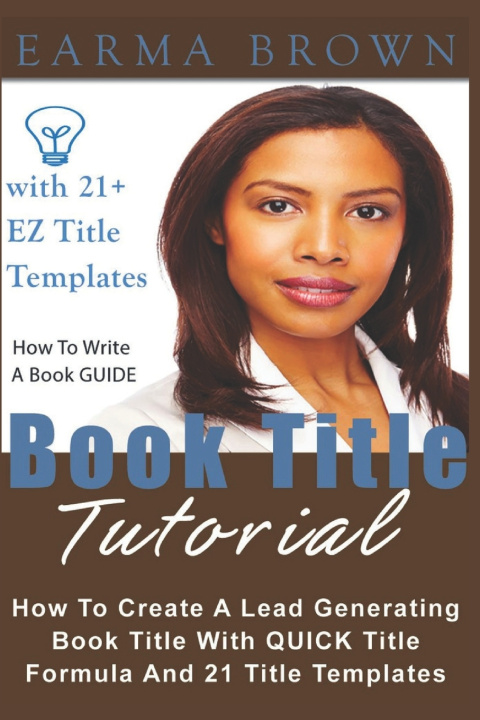 Książka Book Title Tutorial Earma Brown