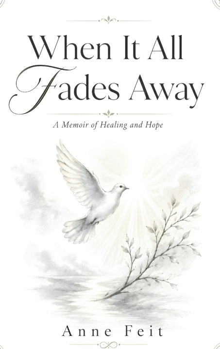 Book When It All Fades Away Anne Feit