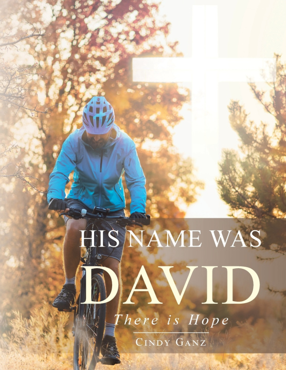 Kniha His Name Was David Cindy Ganz