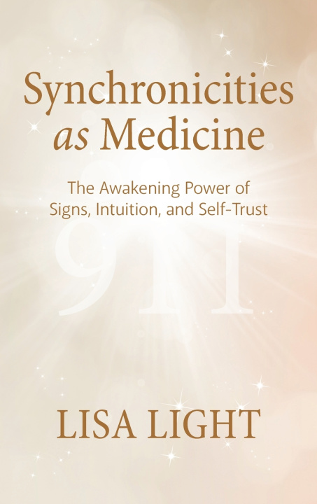 Книга Synchronicities as Medicine Lisa Light