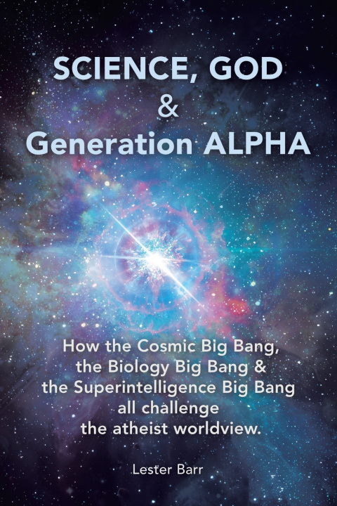 Buch Science, God & Generation ALPHA Lester Barr