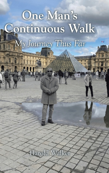 Kniha One Man's Continuous Walk Harold Walker