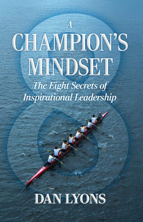 Книга A CHAMPION'S MINDSET Dan Lyons