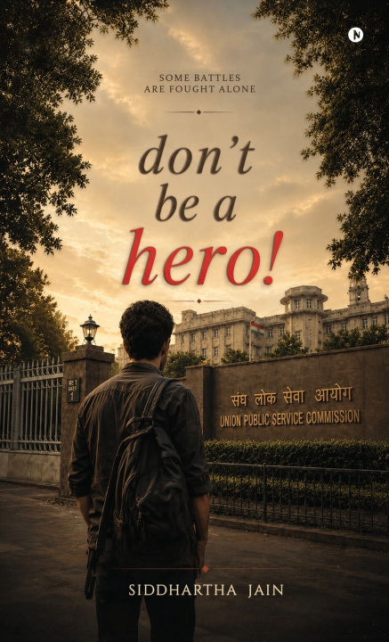 Carte don't be a hero! Siddhartha Jain