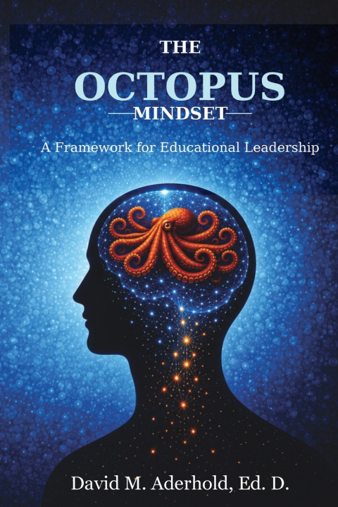 Книга The Octopus Mindset David Aderhold