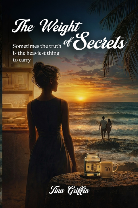 Buch The Weight of Secrets Tina Griffin