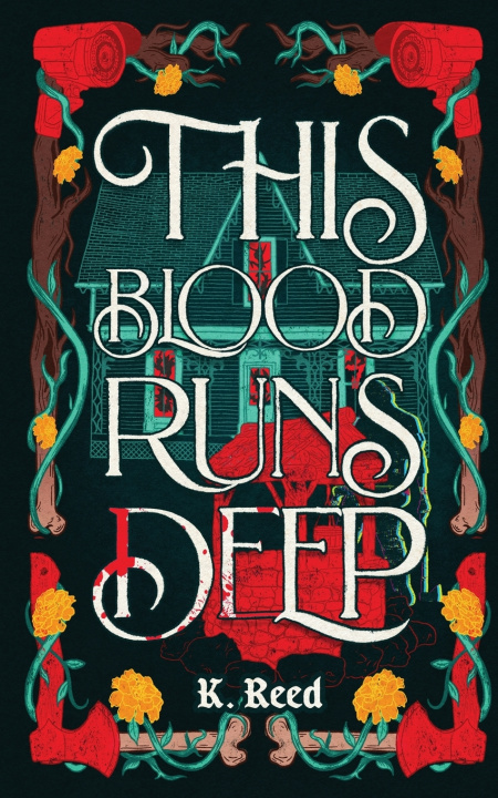 Книга This Blood Runs Deep K. Reed