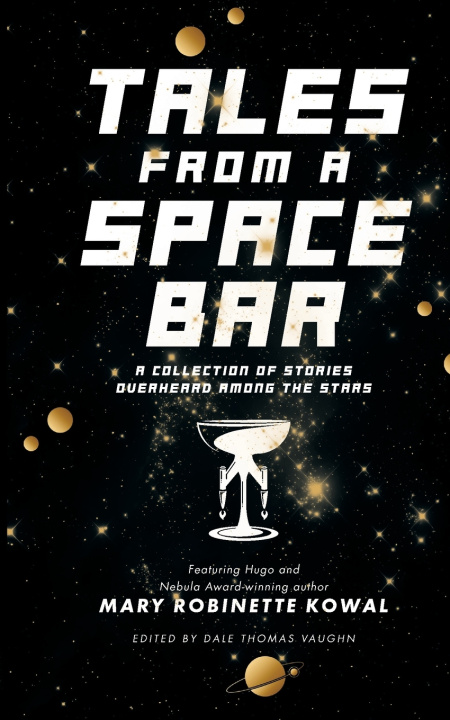 Книга Tales from a Space Bar Mary Robinette Kowal
