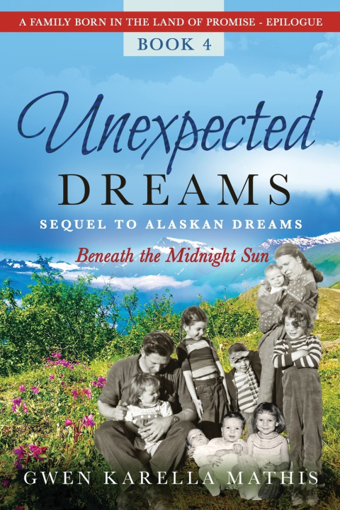 Książka Unexpected Dreams Gwen Karella Mathis