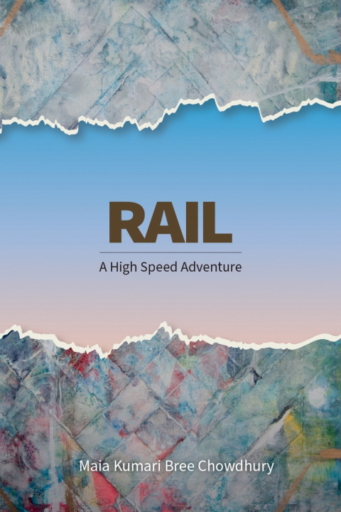 Carte Rail Maia Kumari Bree Chowdhury
