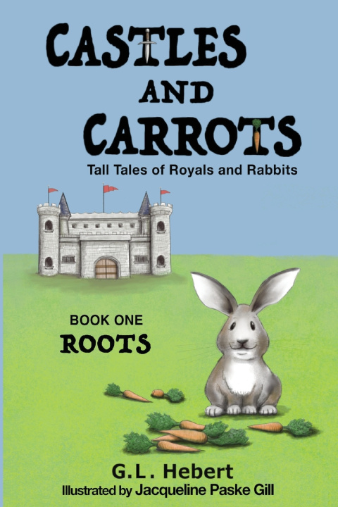 Książka Castles and Carrots G.L. Hebert