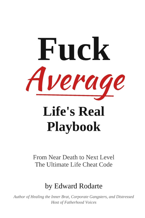 Kniha Fuck Average Edward D Rodarte