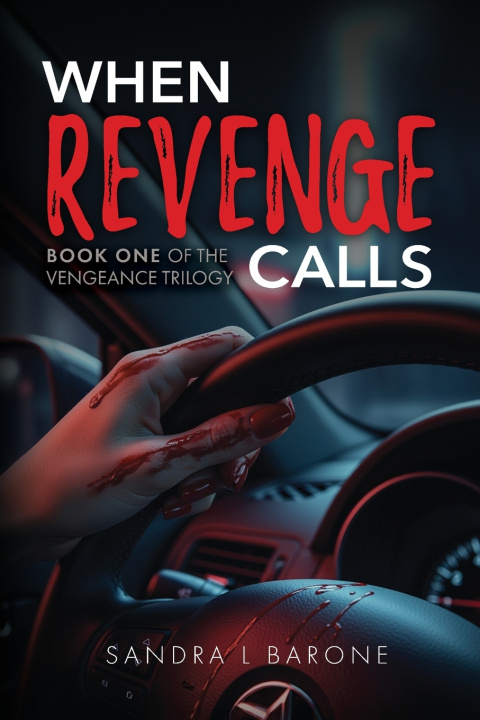 Книга When Revenge Calls Sandra L Barone