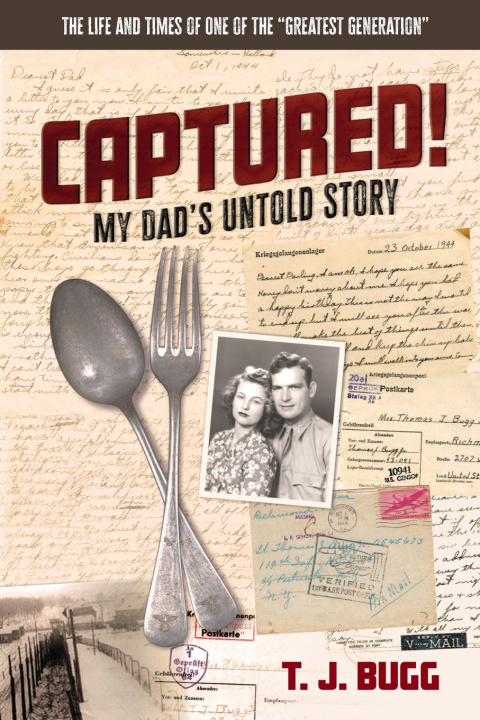 Książka CAPTURED! My Dad's Untold Story T. J. Bugg