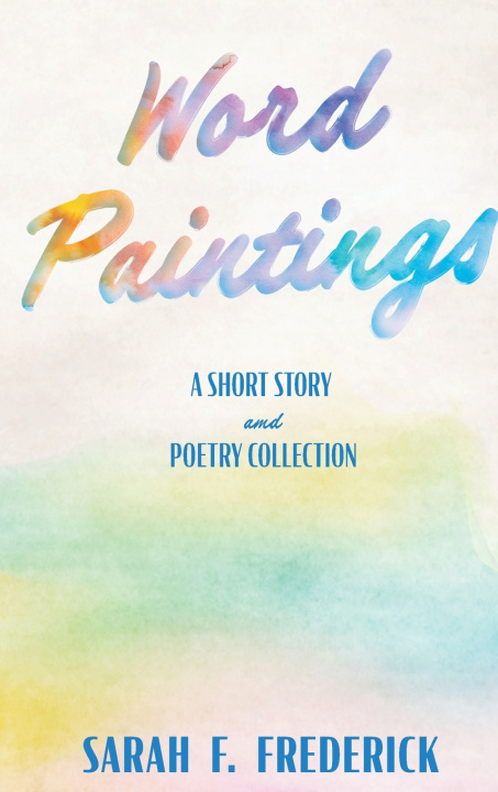 Carte Word Paintings Sarah F Frederick