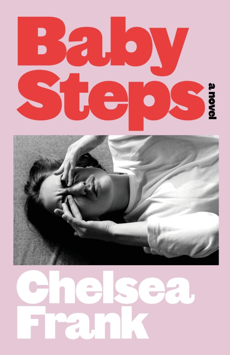 Книга Baby Steps Chelsea Frank