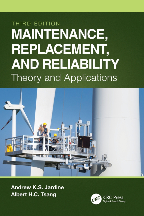 Carte Maintenance, Replacement, and Reliability Andrew K. S. Jardine