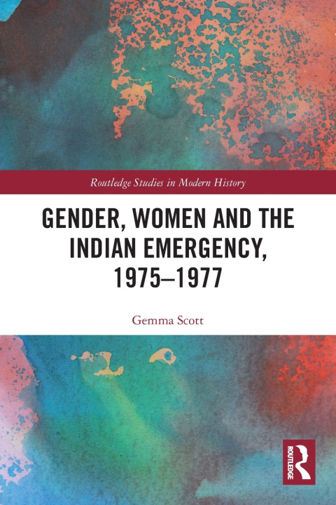 Libro Gender, Women and the Indian Emergency, 1975-1977 Gemma Scott