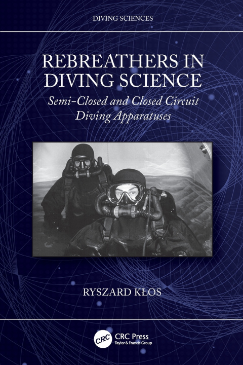 Βιβλίο Rebreathers In Diving Science Ryszard Kłos