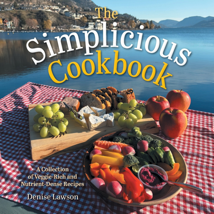 Carte The Simplicious Cookbook Denise Lawson