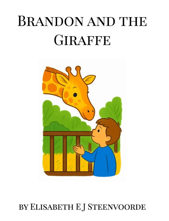 Libro Brandon and the Giraffe Elisabeth E J Steenvoorde