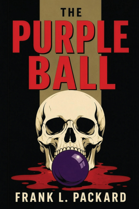 Libro The Purple Ball Frank L. Packard