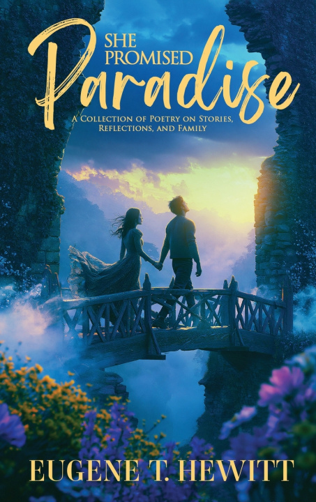 Libro She Promised Paradise Eugene T. Hewitt