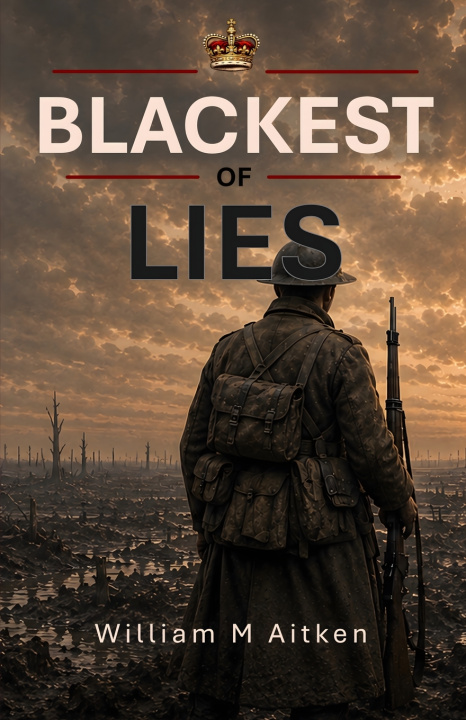 Libro Blackest of Lies William M Aitken