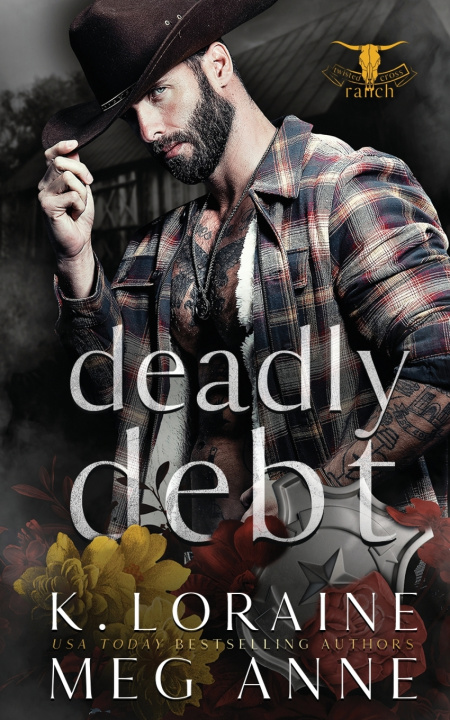 Knjiga Deadly Debt Meg Anne