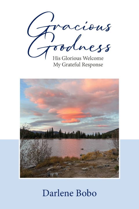 Book Gracious Goodness Darlene Bobo