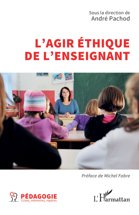 Carte L’agir éthique de l’enseignant André Pachod