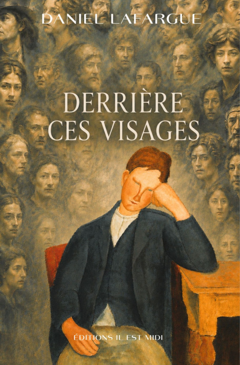 Book Derrière ces visages LAFARGUE