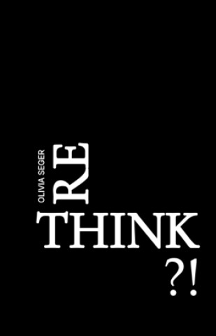 Buch RETHINK?! Olivia Seger