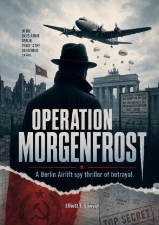Buch Operation Morgenfrost Elliott T. Sawyer