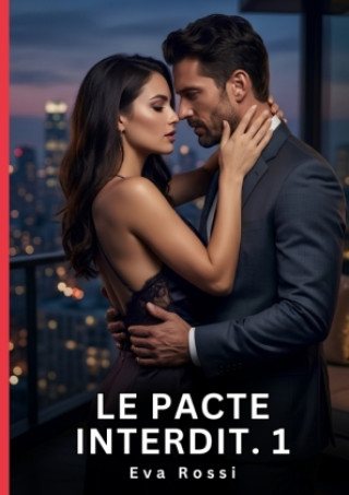 Βιβλίο Le Pacte Interdit. 1 Eva Rossi