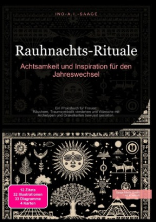 Libro Rauhnachts-Rituale: Achtsamkeit und Inspiration für den Jahreswechsel Ino A.I. Saage