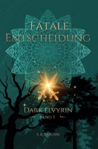 Buch Fatale Entscheidung S. K. Labuhn