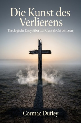 Libro Die Kunst des Verlierens Cormac Duffey
