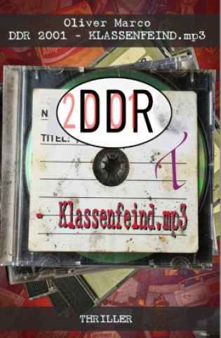 Buch DDR 2001 - Klassenfeind.mp3 Oliver Marco