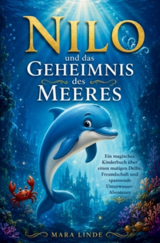 Libro Nilo und das Geheimnis des Meeres Mara Linde
