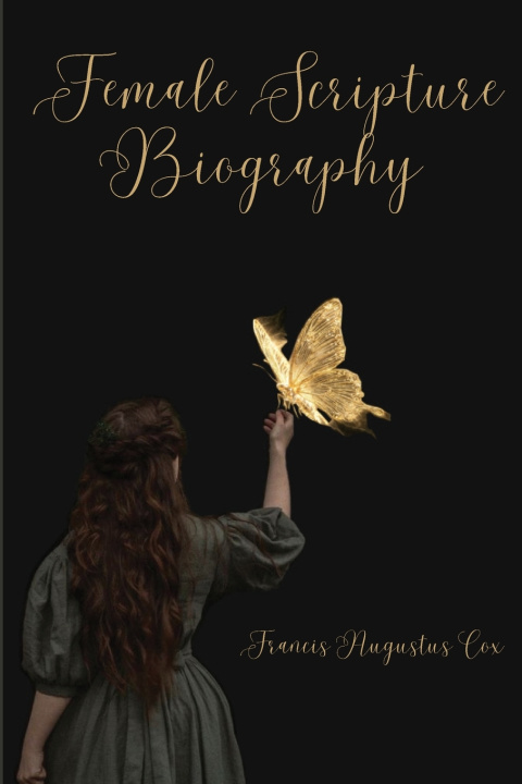 Libro Female Scripture Biography Francis Augustus Cox