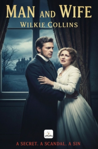 Carte Man and Wife Wilkie Collins